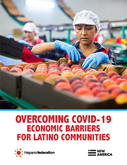 Overcoming COVID-19 Economic Barriers for Latino Communities